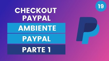 Checkout com Paypal#19 - Pagamento no ambiente do Paypal - parte 1