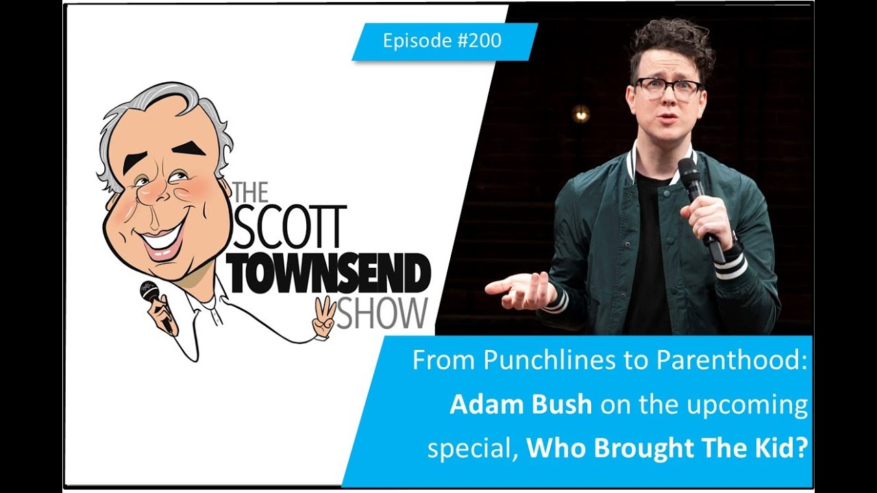 #200 - From Punchlines to Parenthood: Adam Bush on the Art of Comedy ...