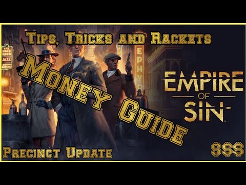 Empire of Sin Money Guide Tips, Tricks