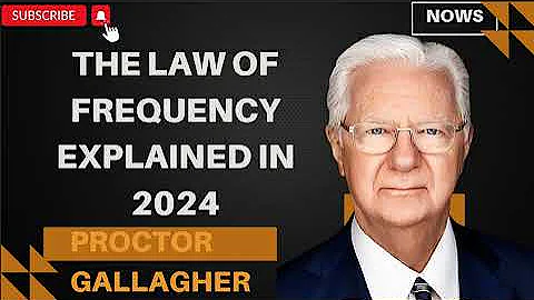 The Law of Frequency Explained In 2024 - Proctor Gallagher