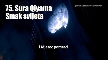 75. Sura Qiyamah - Smak svijeta - Abdel Rahman (bosanski prijevod) - سورة لقيامة عبدالرحمن العوسي