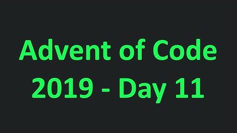 Advent of Code - 2019 - Day 11 - Full
