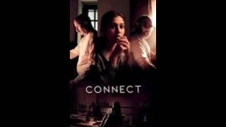 Connect (2022) - FULL MOVIE. HIN Audio. EN/ES Subs. Thriller.