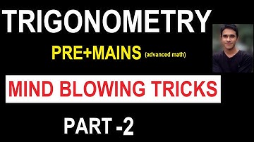 Advanced Math: Trigonometry tricks & shortcuts FOR SSC CGL || CHSL || RAILWAY ||part-2