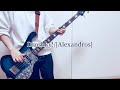 Droshky!/[Alexandros] ベース弾いてみた (Bass cover)
