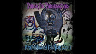 $krrt Cobain x Feio - Under the Underground (ft. Burnout MacGyver) [Prod. Feio] (Audio)