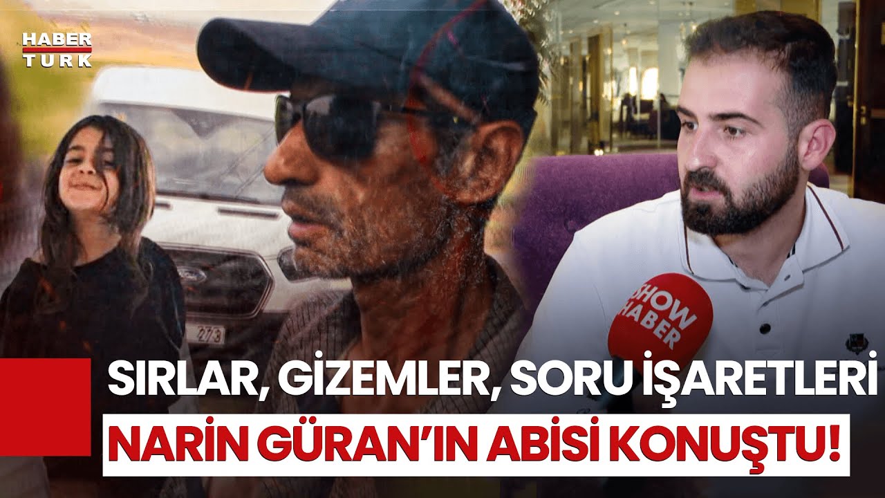 Narin’in Abisinden Tüyler Ürperten Sözler: Gömecek Kadar Cani Olan, Öldürecek Kadar Da Canidir!