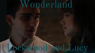 Lockwood and lucy || Wonderland Lockwood and co