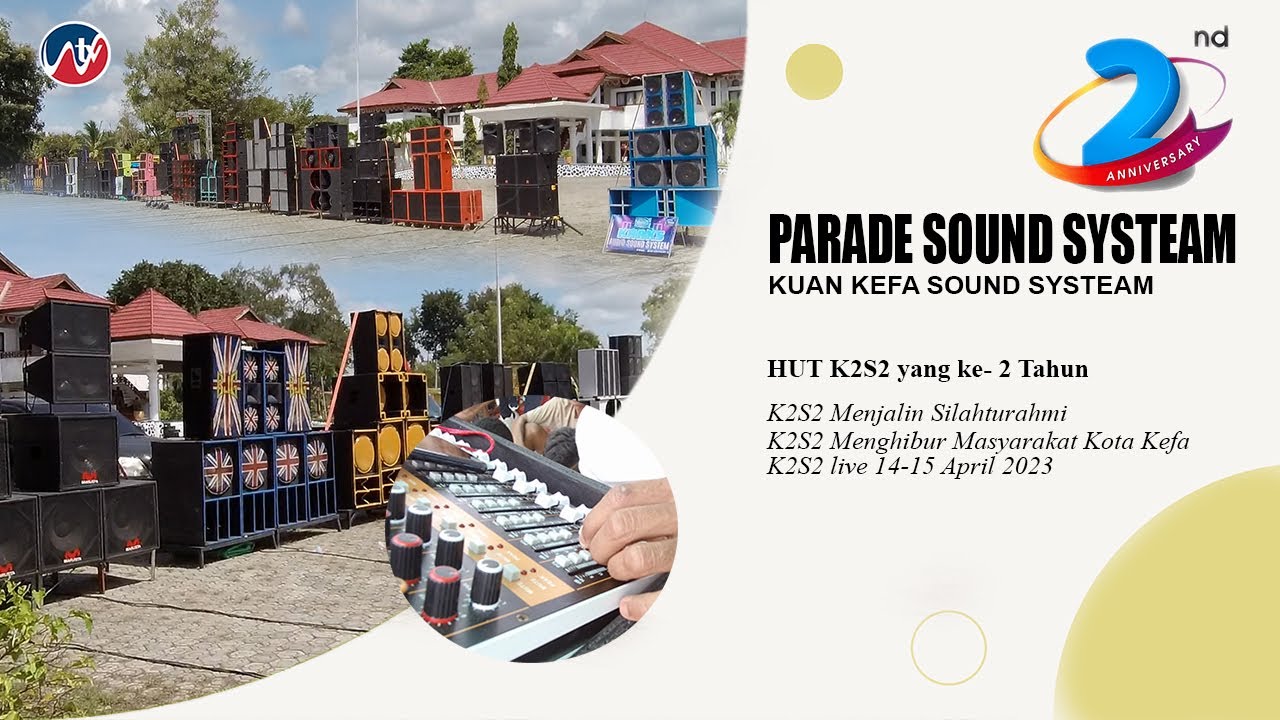 Parade Sound Systeam_kuan kefa sound systeam_Hut ke-2