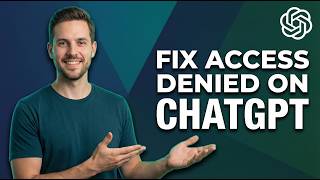 How To Fix Access Denied On ChatGPT (2026 Easy Guide)