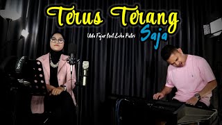 TERUS TERANG SAJA || DANGDUT UDA FAJAR ( LIVE MUSIC)