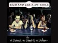 Big D & The Kids Table - My Buddy's Back