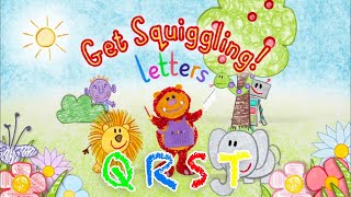 Q, R, S, & T | Learn The Alphabet | Get Squiggling! Letters