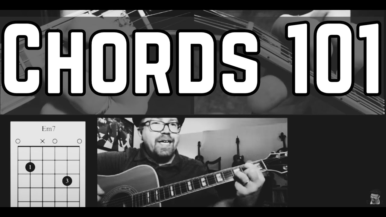 Chords 101 | How to Play Guitar | First Lesson for Beginners - YouTube