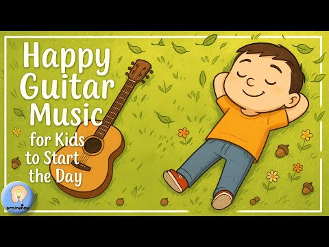 Happy Guitar Music for Kids to Start the Day (46 mins long)