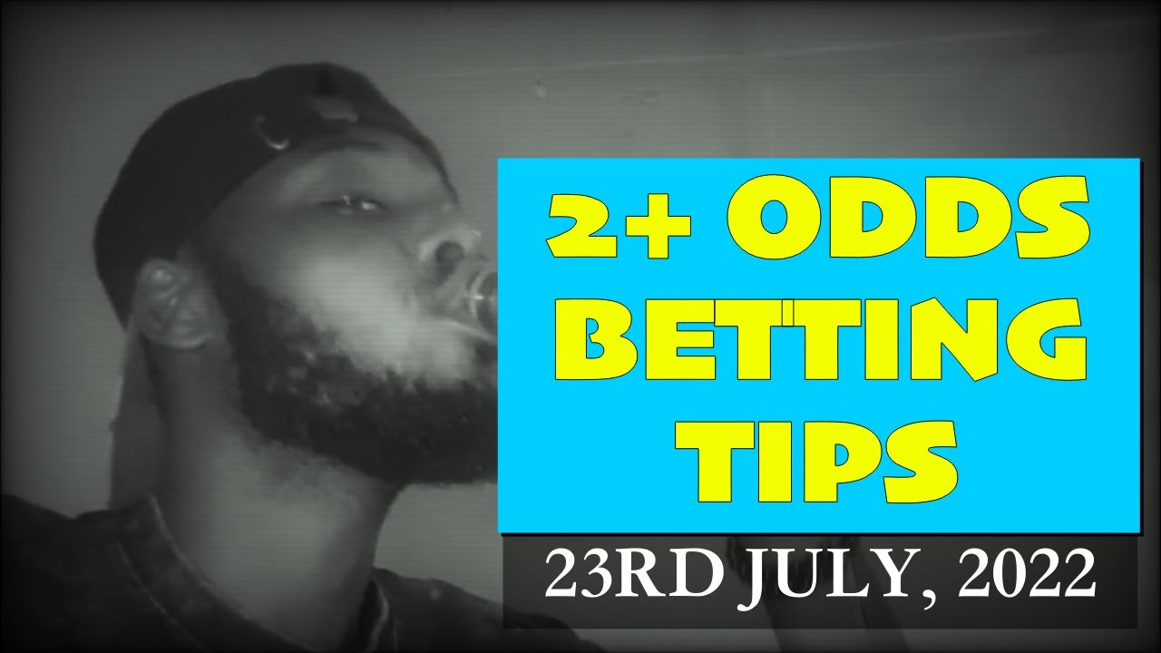 2 Odds For Today Daily Football Betting Tips 23 07 2022 Free Odds 2-odds-for-today-daily-football-betting-tips-23-07-2022-free-odds