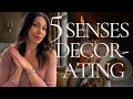 Home decorating tips to elevate the mood using the 5 senses