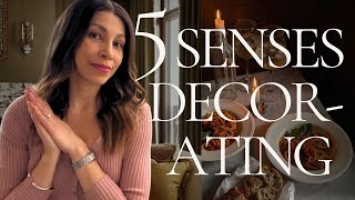 Home Decorating Tips to Elevate the Mood Using the 5 Senses