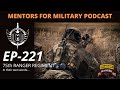 EP-221 | US Army 75th Ranger Regiment - In Their Own Words