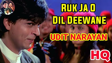 Ruk Ja O Dil Deewane - Dilwale Dulhaniya Le Jayenge Shah Rukh Khan, Kajol Udit Narayan