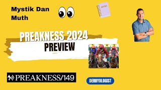 Preakness Stakes Preview 2024