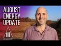 August 2019 Energy Update: Entering a NEW Phase