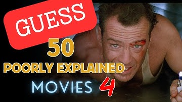 Guess the Poorly Explained Famous Films #4: 50 Movies Challenge! - Bad Descriptions