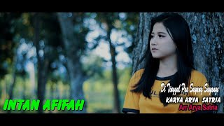 Intan Afifa Feat. Dj Santuy - Di Tinggal Pas Sayang Sayange | Dangdut ( Music Video)