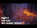 STRAY Gameplay Part 3 The Flat Not Alone Trophy 🏆