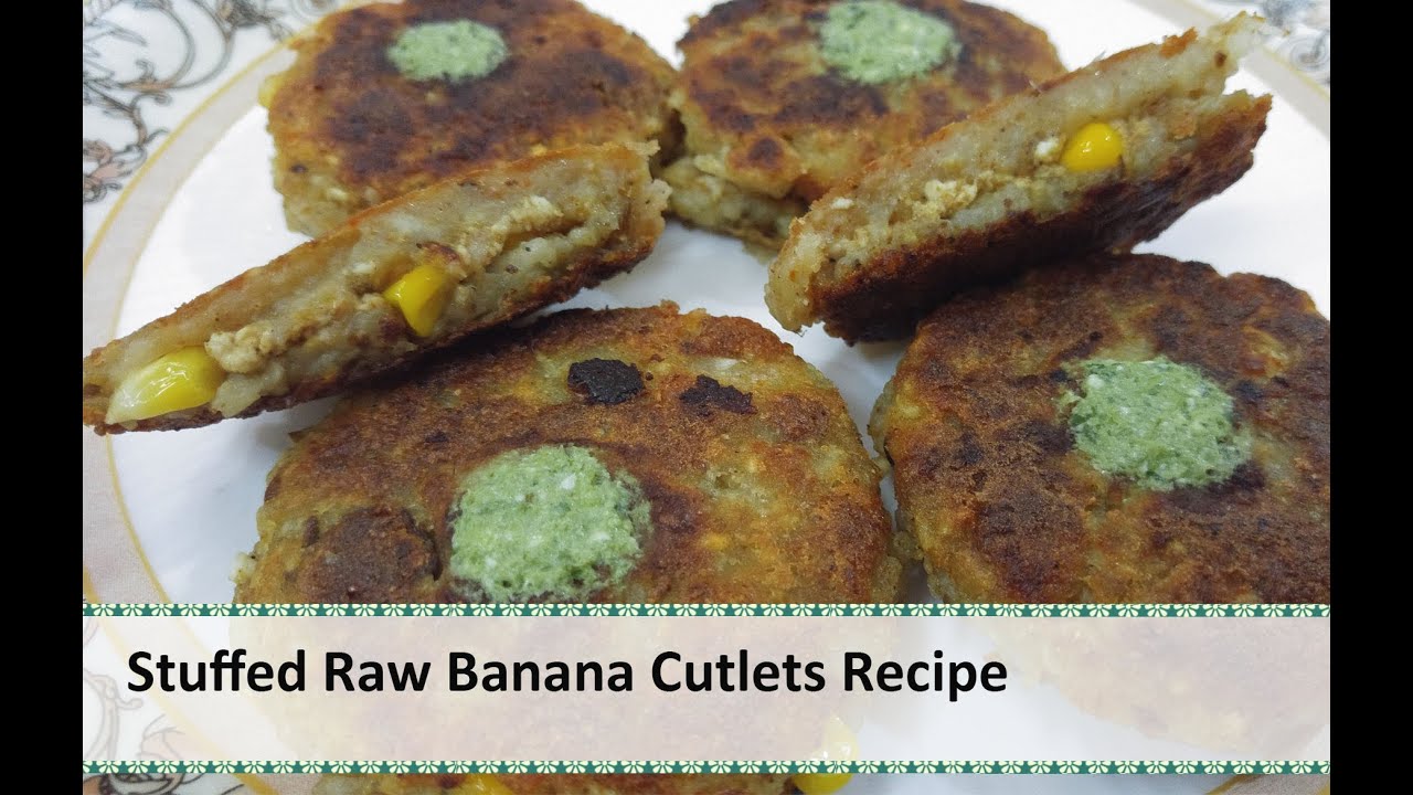 Stuffed Raw Banana Cutlet Recipe | Raw Banana Recipes by Healthy Kadai