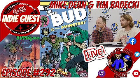 Indie Comic Creators Mike Dean & Tim Radecki EP292