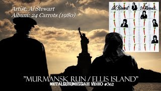 Murmansk Run/Ellis Island - Al Stewart (1980) FLAC Remaster HD 1080p VIdeo ~MetalGuruMessiah~(