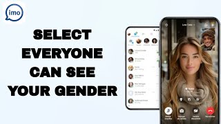 How To Select Everyone Can See Your Gender On Imo App | Step By Step