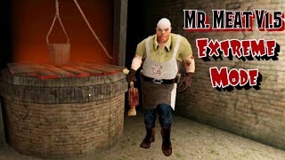 Mr. Meat Version 1.5 In Extreme Mode