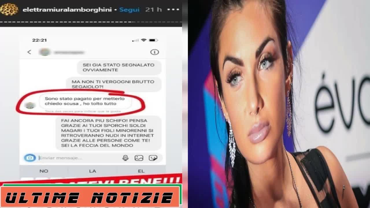 Elettra Lamborghini Furiosa Dopo Quella Scoperta Choc Ci Sono