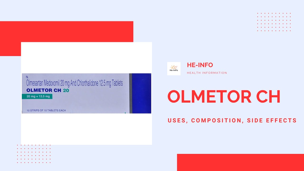 What is #Olmetor CH: Uses, side effects, composition, manufaturer| Olmesartan + Chlorthalidone