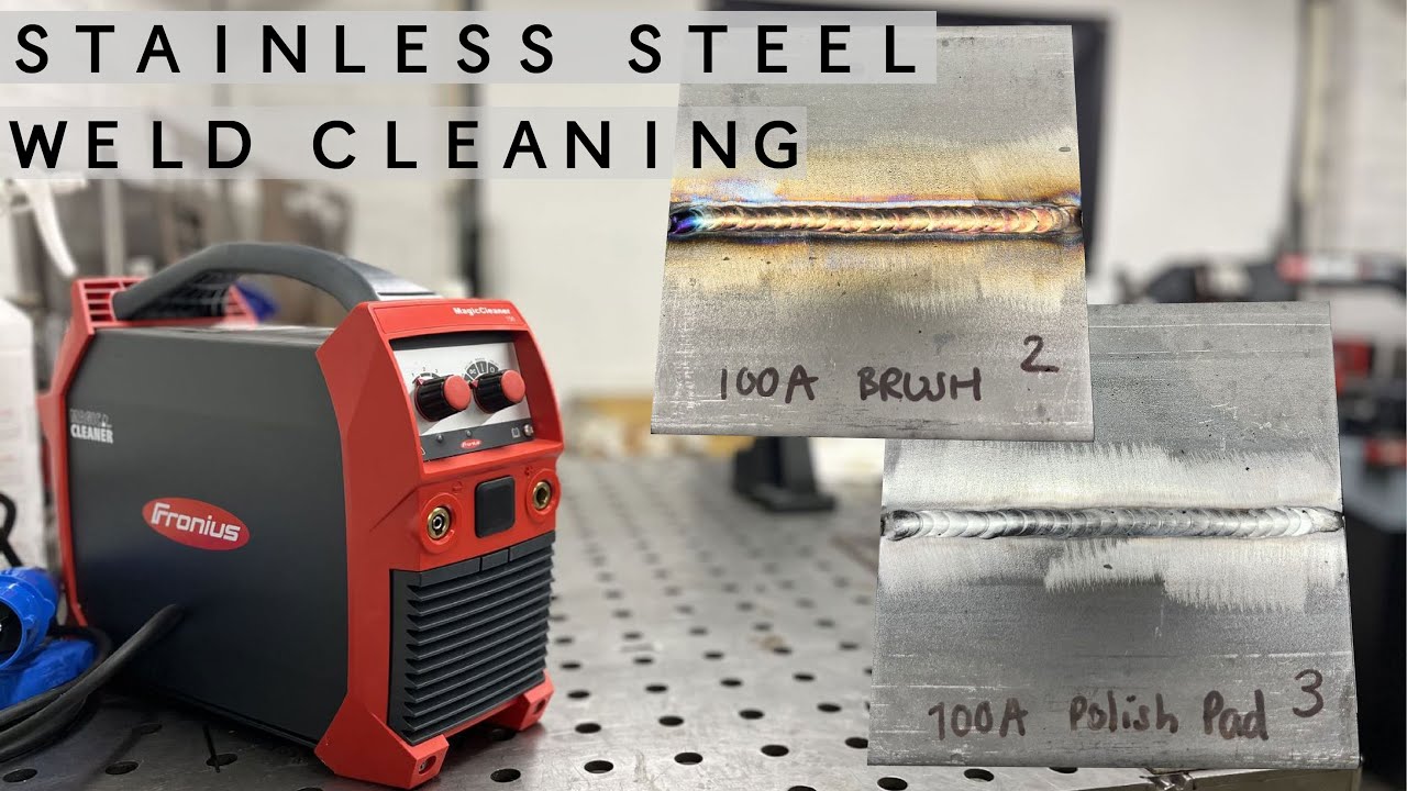 Unlocking the Power of Stainless Steel Weld Cleaning - Fronius Magic cleaner 150