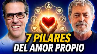 Cómo construir amor propio desde cero | 7 pilares clave  - Walter Riso y Marco Antonio Regil