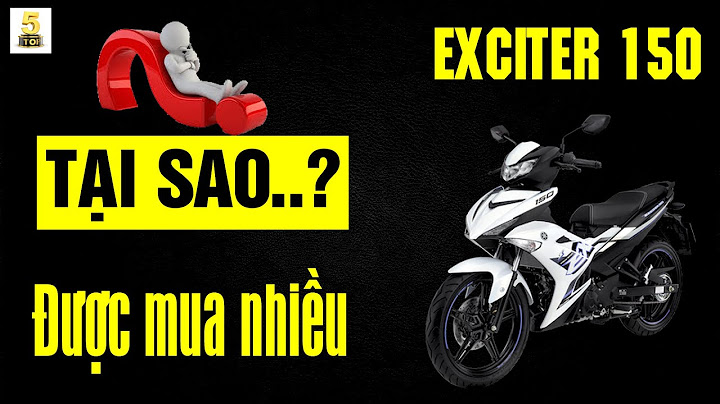 Exciter 150 ra đời năm bao nhiêu