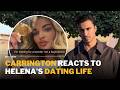 Carrington Reacts To Helena’s Claim About Her Dating Life