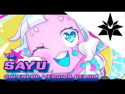 TNH Nebula] Vs SAYU (No Straight Roads REMIX) Superpop Ver