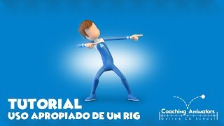 Coaching Animators | Tutorial | Uso de un Rig