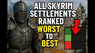 All Skyrim Settlements Ranked Worst to Best
