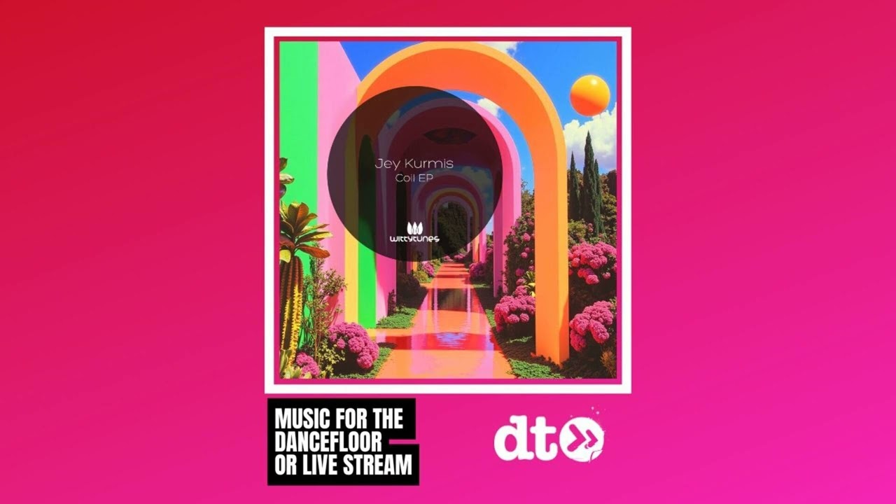 Jey Kurmis - Coil [Witty Tunes]