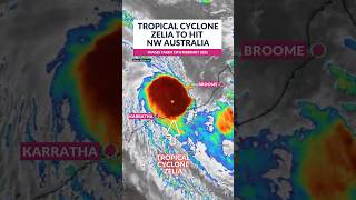 Tropical Cyclone Zelia to hit NW Australia
