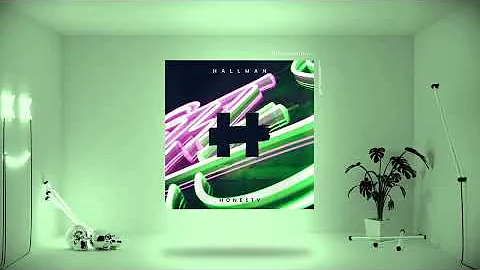 Hallman - Honesty