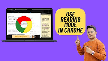 How to Enable Reading Mode in Chrome on Mac and Windows PC