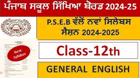 Pseb class 12th General English। Latest Syllabus 2024-25 l Pseb 12th class general english syllabus