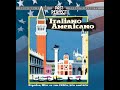Popular Italo-American Hits Of The #1940s, #50s &amp; 60s: Italiano Americano by Past Perfect