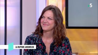 La rupture amoureuse - C l’hebdo - 13/04/2019